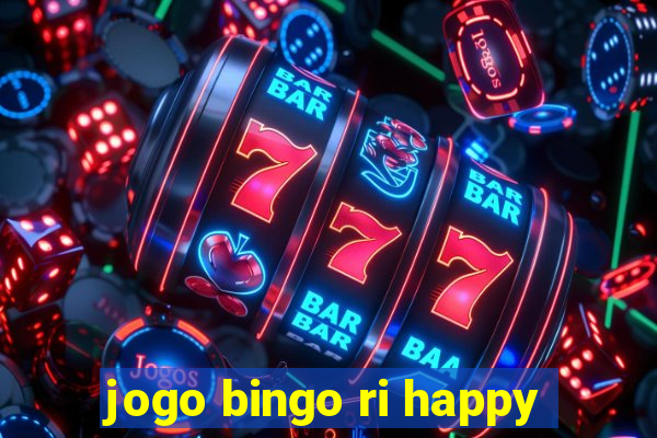 jogo bingo ri happy