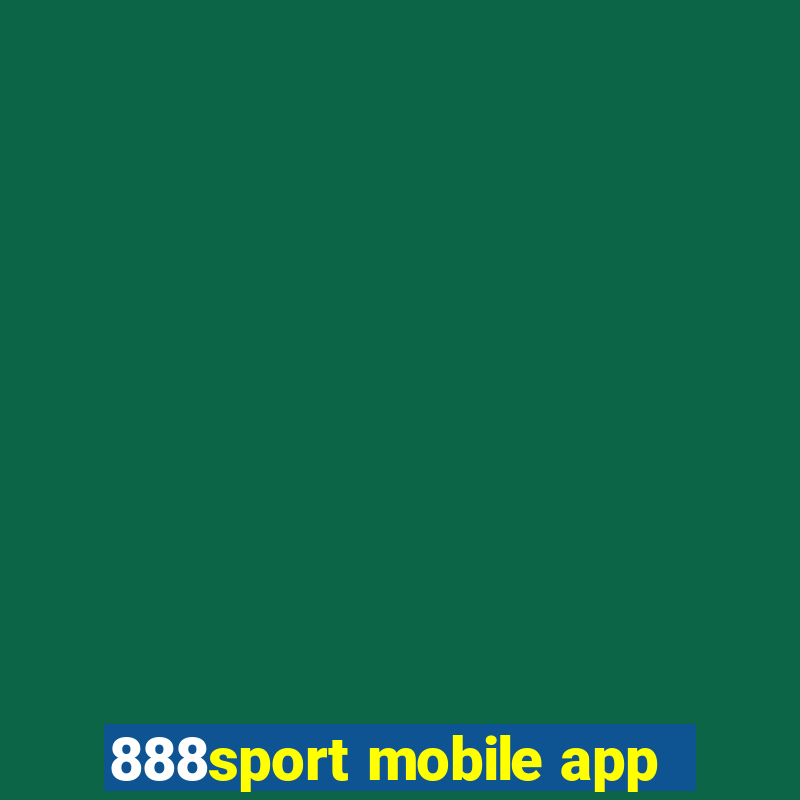 888sport mobile app