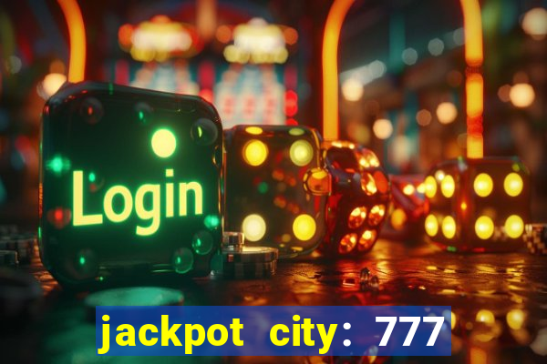 jackpot city: 777 card games