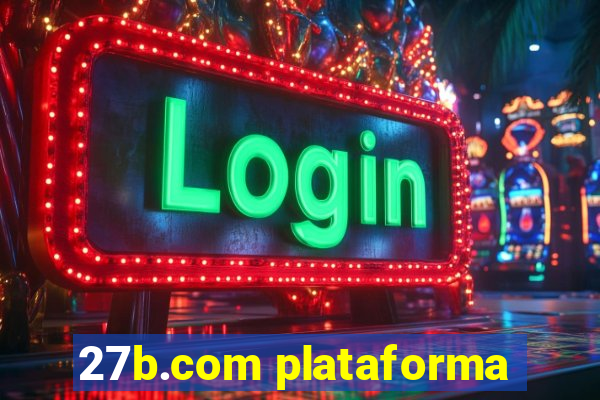 27b.com plataforma