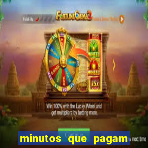 minutos que pagam fortune tiger