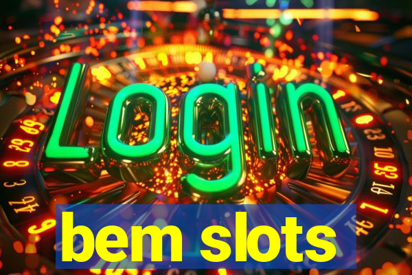 bem slots