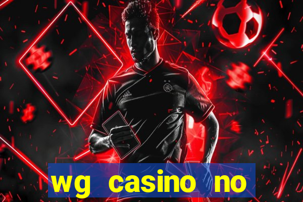 wg casino no deposit bonus