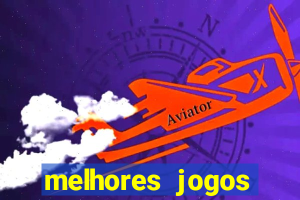 melhores jogos betano casino