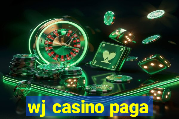 wj casino paga