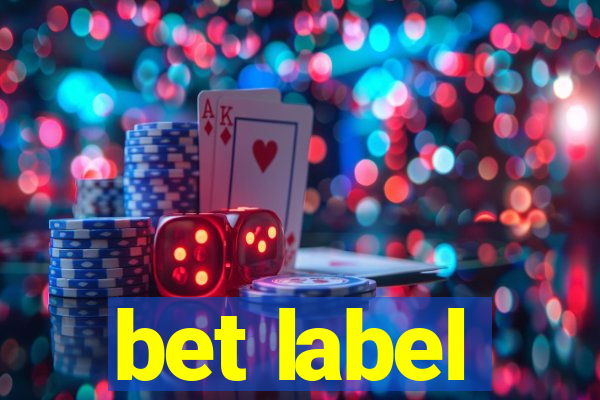 bet label