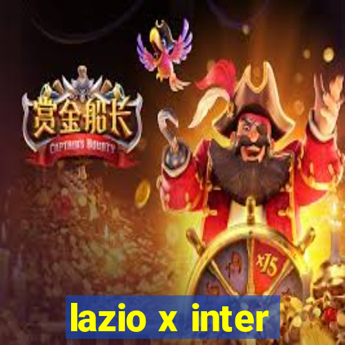 lazio x inter