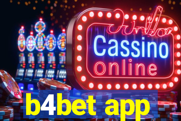 b4bet app