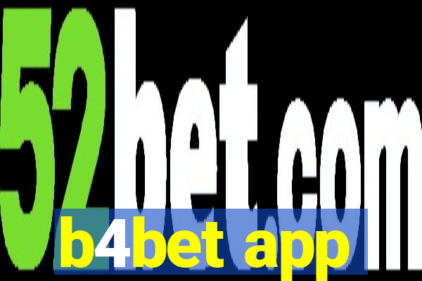 b4bet app