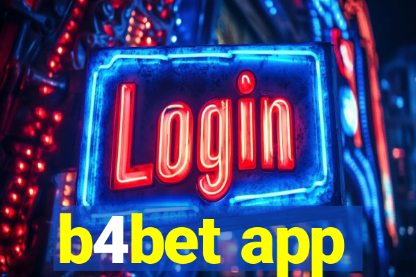 b4bet app