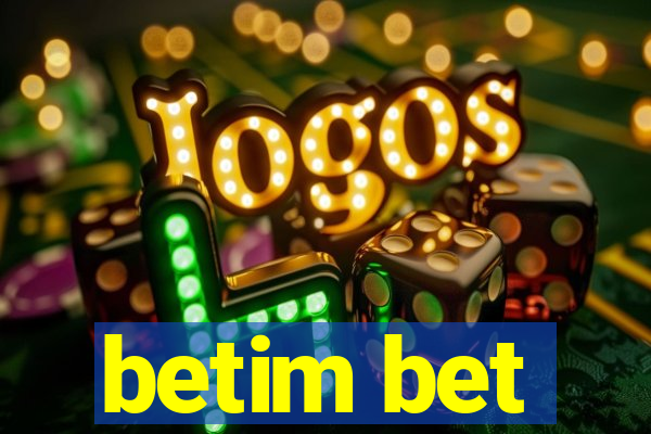 betim bet