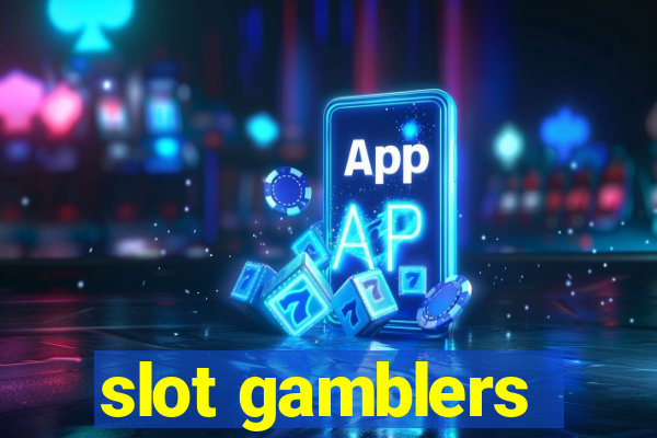 slot gamblers