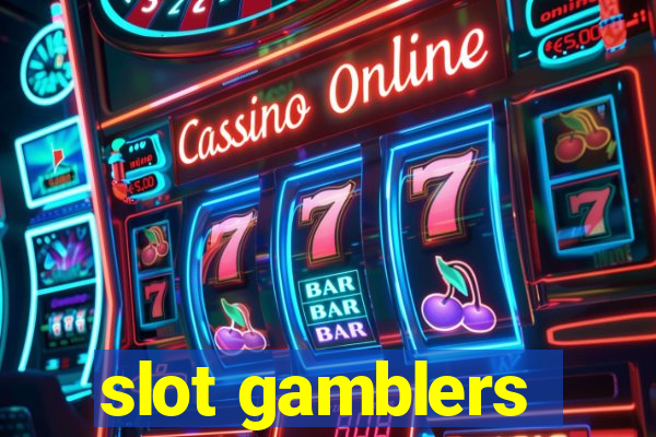 slot gamblers