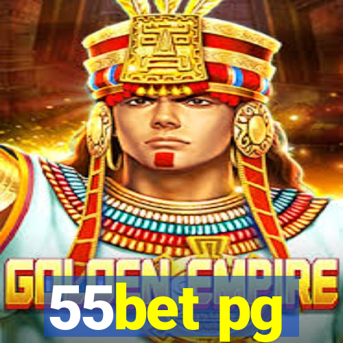 55bet pg