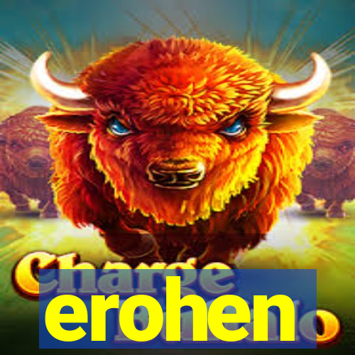 erohen