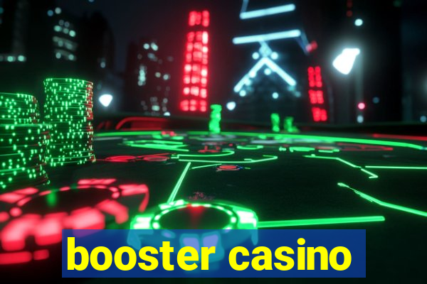 booster casino