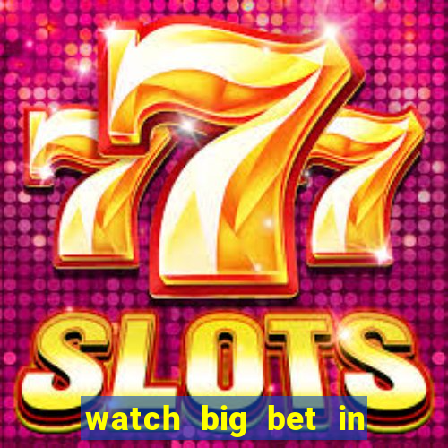 watch big bet in new zealand