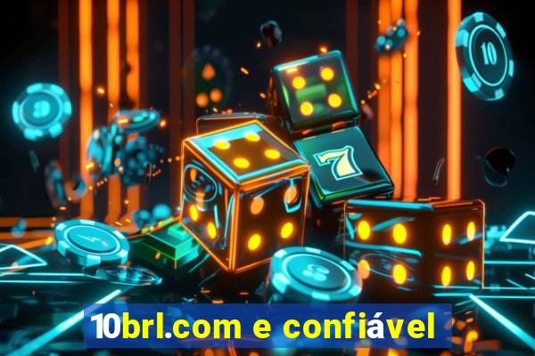 10brl.com e confiável