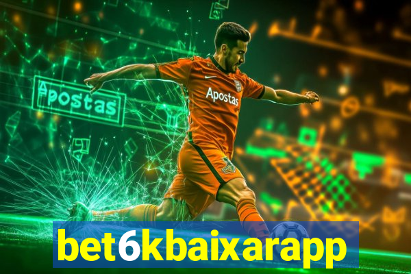 bet6kbaixarapp