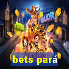 bets pará