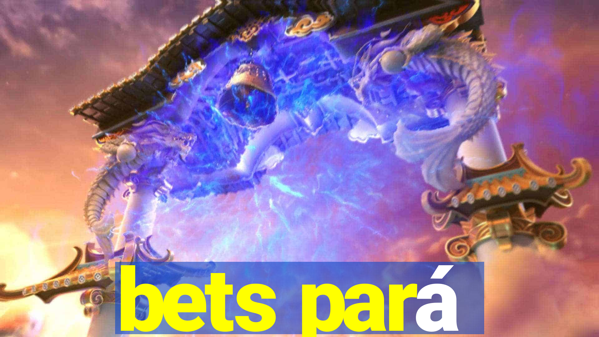 bets pará