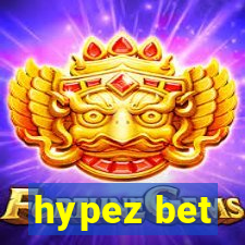 hypez bet