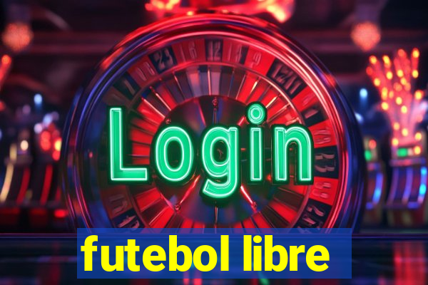 futebol libre