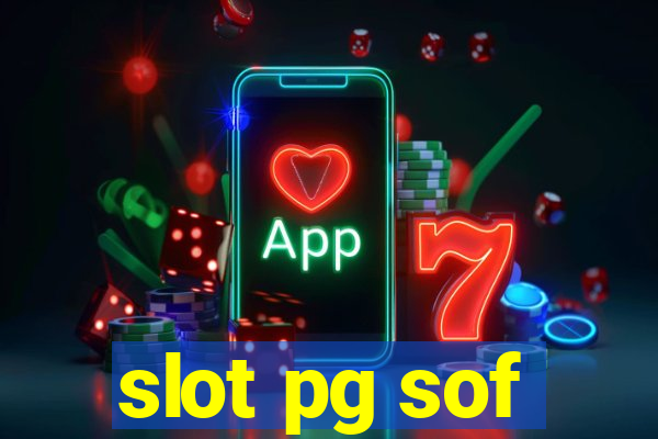 slot pg sof