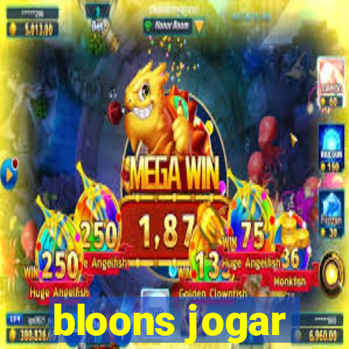 bloons jogar