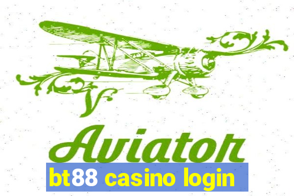 bt88 casino login