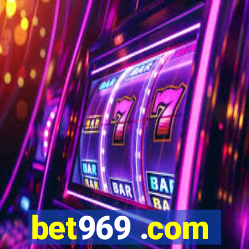 bet969 .com