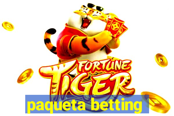 paqueta betting