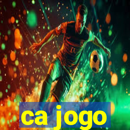 ca jogo