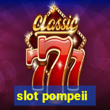 slot pompeii