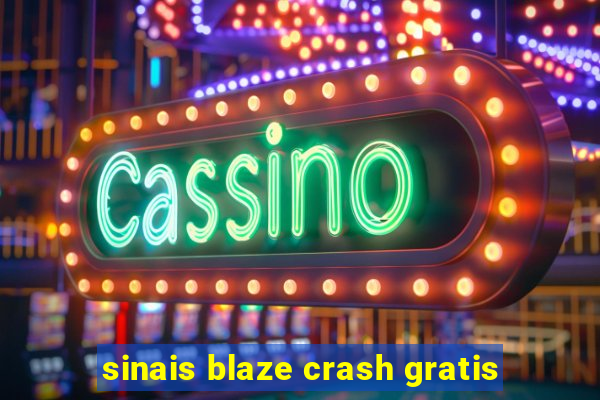 sinais blaze crash gratis