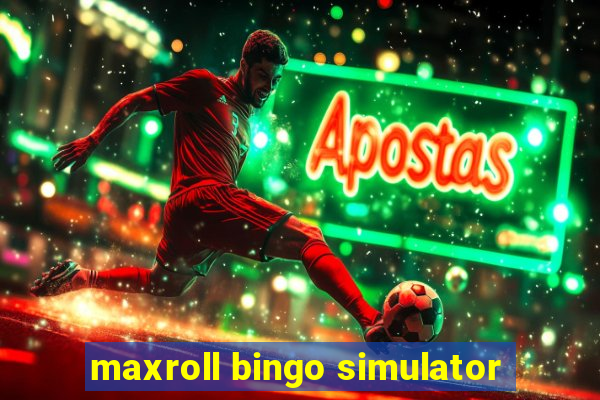 maxroll bingo simulator