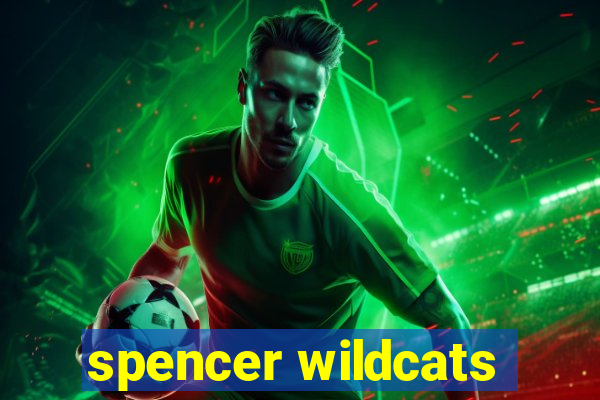 spencer wildcats