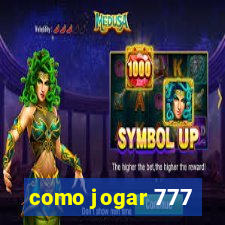 como jogar 777