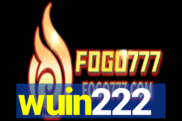 wuin222