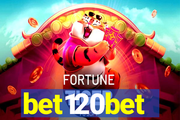 bet120bet