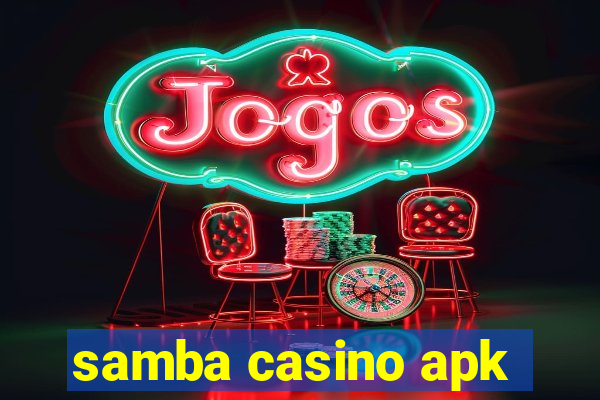 samba casino apk