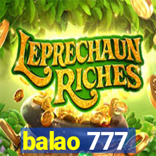 balao 777