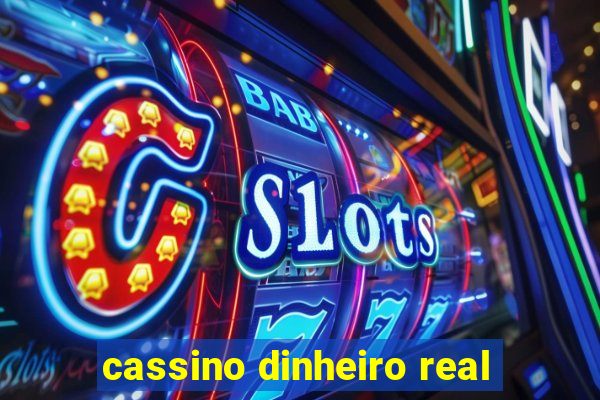 cassino dinheiro real