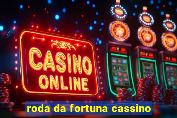 roda da fortuna cassino