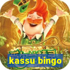 kassu bingo