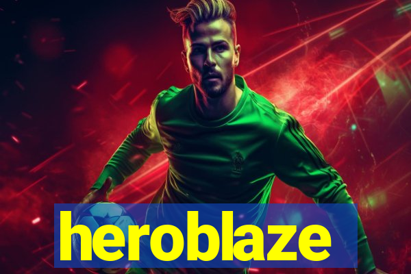 heroblaze