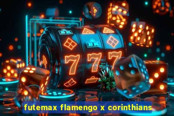 futemax flamengo x corinthians