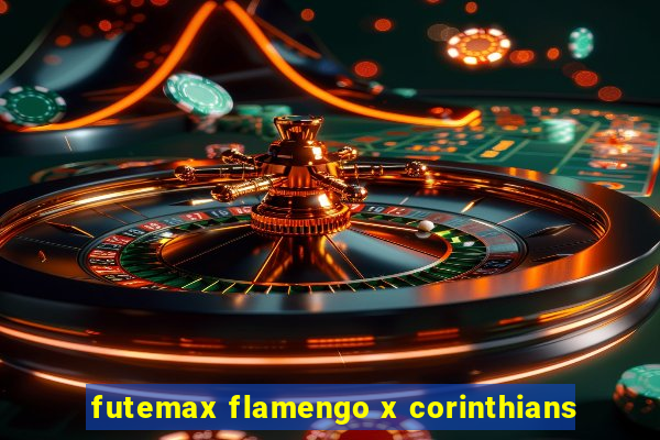 futemax flamengo x corinthians