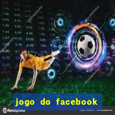 jogo do facebook candy crush saga