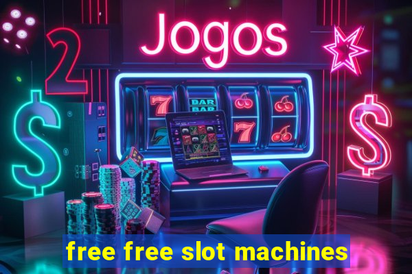 free free slot machines